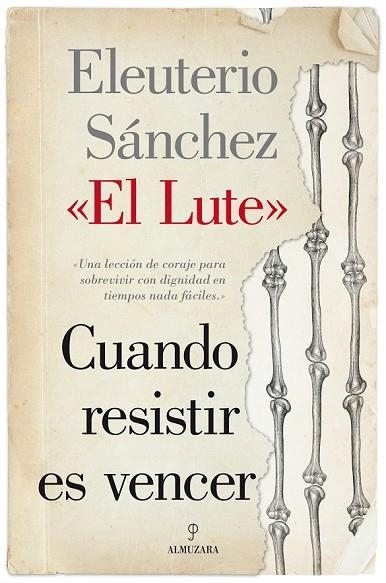CUANDO RESISTIR ES VENCER | 9788415828334 | SÁNCHEZ RODRÍGUEZ, ELEUTERIO | Llibreria Drac - Librería de Olot | Comprar libros en catalán y castellano online