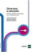 CLAVES PARA LA EDUCACION | 9788427716247 | GARCIA, LORENZO; RUIZ, MARTA; GARCIA, MIRIAM | Llibreria Drac - Librería de Olot | Comprar libros en catalán y castellano online