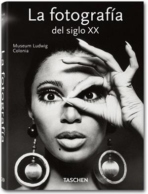 FOTOGRAFÍA DEL SIGLO XX, LA | 9783836541046 | MUSEUM LUDWIG KÖLN | Llibreria Drac - Librería de Olot | Comprar libros en catalán y castellano online