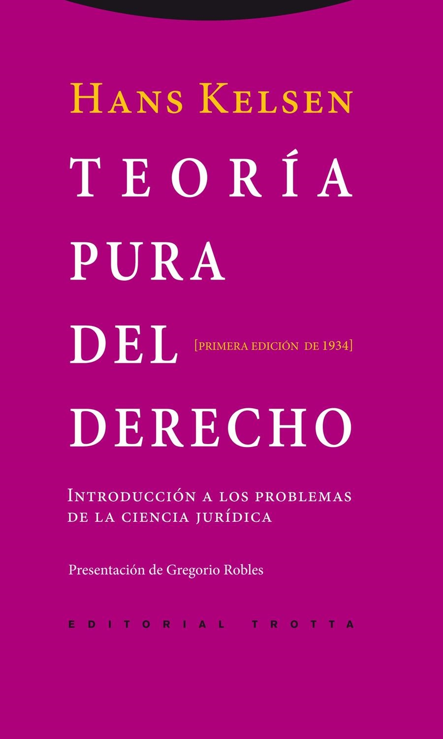 TEORÍA PURA DEL DERECHO | 9788498792355 | KELSEN, HANS | Llibreria Drac - Librería de Olot | Comprar libros en catalán y castellano online