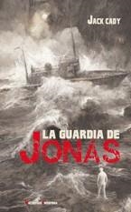 GUARDIA DE JONÁS, LA | 9788477027553 | CADY, JACK | Llibreria Drac - Librería de Olot | Comprar libros en catalán y castellano online