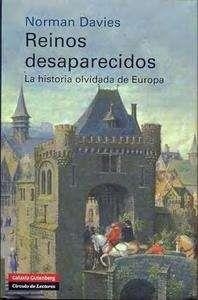 REINOS DESAPARECIDOS | 9788415472957 | DAVIS, NORMAN | Llibreria Drac - Librería de Olot | Comprar libros en catalán y castellano online