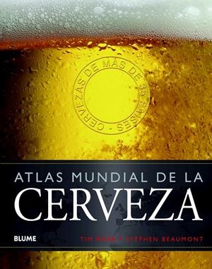 ATLAS MUNDIAL DE LA CERVEZA | 9788415317357 | WEBB, TIM; BEAUMONT, STEPHEN | Llibreria Drac - Llibreria d'Olot | Comprar llibres en català i castellà online