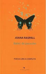 BATEC DE PARAULES | 9788492745784 | RASPALL, JOANA | Llibreria Drac - Librería de Olot | Comprar libros en catalán y castellano online