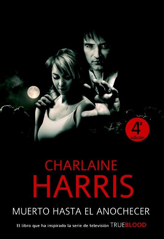 MUERTO HASTA EL ANOCHECER | 9788498004823 | HARRIS, CHARLAINE | Llibreria Drac - Llibreria d'Olot | Comprar llibres en català i castellà online