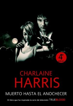 MUERTO HASTA EL ANOCHECER | 9788498004823 | HARRIS, CHARLAINE | Llibreria Drac - Llibreria d'Olot | Comprar llibres en català i castellà online