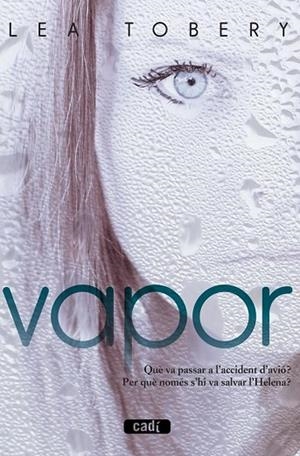VAPOR | 9788447440719 | TOBERY, LEA | Llibreria Drac - Llibreria d'Olot | Comprar llibres en català i castellà online