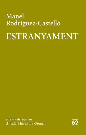 ESTRANYAMENT | 9788429772081 | RODRÍGUEZ, MANEL | Llibreria Drac - Librería de Olot | Comprar libros en catalán y castellano online