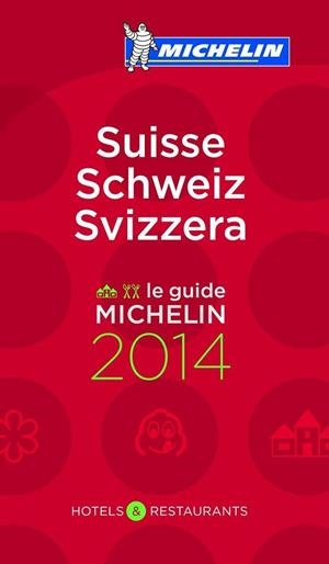 SUISSE / SCHWEIZ / SVIZZERA 2014 GUIA ROJA | 9782067189027 | VARIOS AUTORES | Llibreria Drac - Llibreria d'Olot | Comprar llibres en català i castellà online