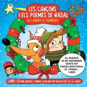 CANÇONS I ELS POEMES DE NADAL, LES (+ CAGANER MECANIC DE REGAL) | 9788494164910 | LANDRY EL RUMBERO | Llibreria Drac - Librería de Olot | Comprar libros en catalán y castellano online