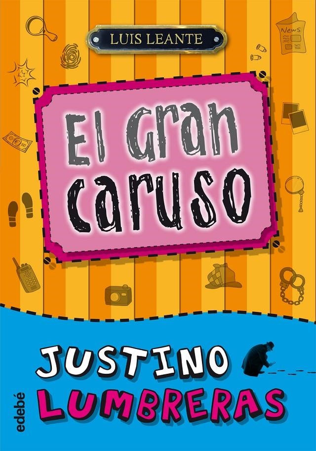 GRAN CARUSO, EL (JUSTINO LUMBRERAS) | 9788468302324 | LEANTE, LUIS | Llibreria Drac - Llibreria d'Olot | Comprar llibres en català i castellà online