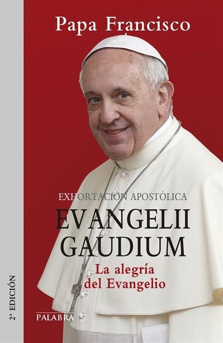 EVANGELII GAUDIUM EXHORTACIÓN APOSTÓLICA | 9788498409789 | PAPA FRANCISCO | Llibreria Drac - Librería de Olot | Comprar libros en catalán y castellano online