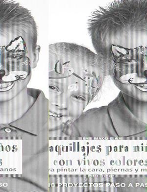 MAQUILLAJES PARA NIÑOS CON VIVOS COLORES PINTAR CARA MANOS | 9788498743623 | TRONSER, PETRA | Llibreria Drac - Librería de Olot | Comprar libros en catalán y castellano online
