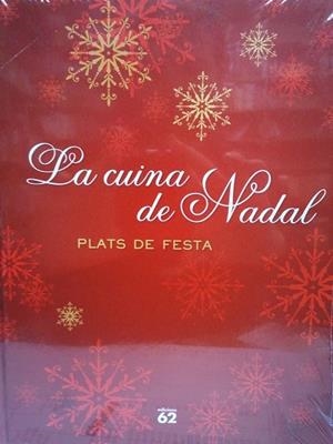 CUINA DE NADAL, LA. PLATS DE FESTA | 9788429772784 | AA.VV. | Llibreria Drac - Librería de Olot | Comprar libros en catalán y castellano online