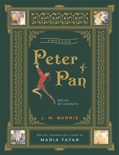 PETER PAN ANOTADO | 9788446038320 | BARRIE, J.M. | Llibreria Drac - Llibreria d'Olot | Comprar llibres en català i castellà online
