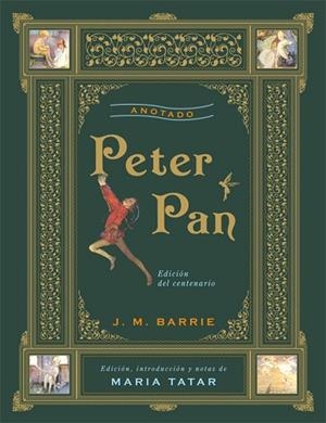 PETER PAN ANOTADO | 9788446038320 | BARRIE, J.M. | Llibreria Drac - Llibreria d'Olot | Comprar llibres en català i castellà online
