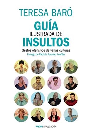 GUÍA ILUSTRADA DE INSULTOS | 9788449329470 | TERESA BARÓ CATAFAU | Llibreria Drac - Llibreria d'Olot | Comprar llibres en català i castellà online