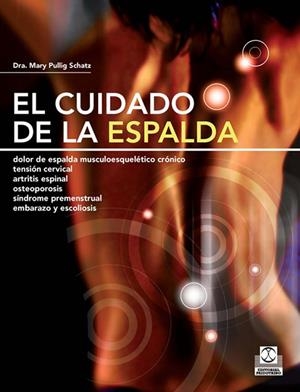 CUIDADO DE LA ESPALDA, EL | 9788499100180 | PULLING, MARY | Llibreria Drac - Librería de Olot | Comprar libros en catalán y castellano online