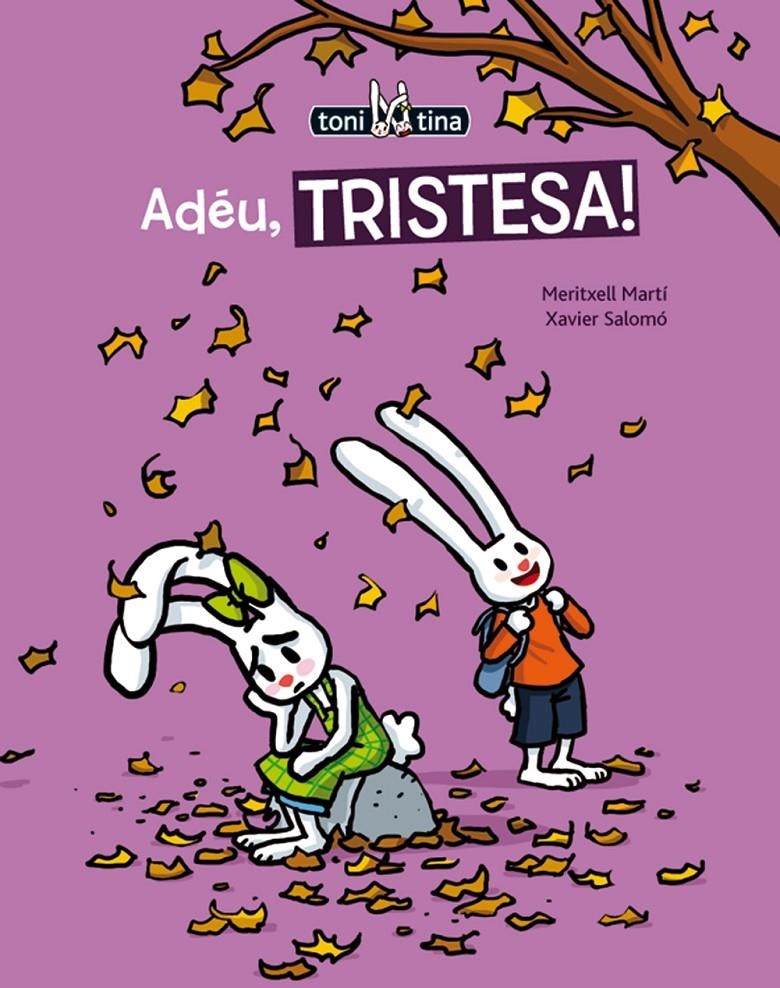 ADÉU, TRISTESA! | 9788415206729 | MARTÍ, MERITXELL | Llibreria Drac - Librería de Olot | Comprar libros en catalán y castellano online