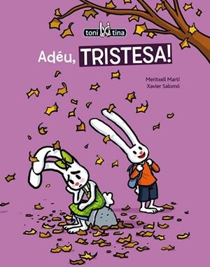 ADÉU, TRISTESA! | 9788415206729 | MARTÍ, MERITXELL | Llibreria Drac - Librería de Olot | Comprar libros en catalán y castellano online