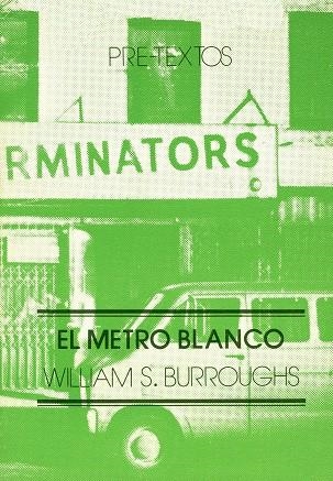 METRO BLANCO, EL | 9788485081066 | BURROUGHS | Llibreria Drac - Llibreria d'Olot | Comprar llibres en català i castellà online
