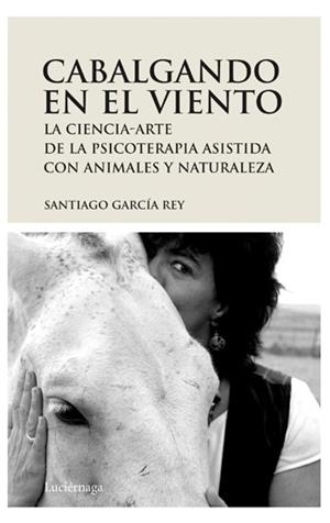 CABALGANDO EN EL VIENTO | 9788492545094 | GARCIA, SANTIAGO | Llibreria Drac - Librería de Olot | Comprar libros en catalán y castellano online
