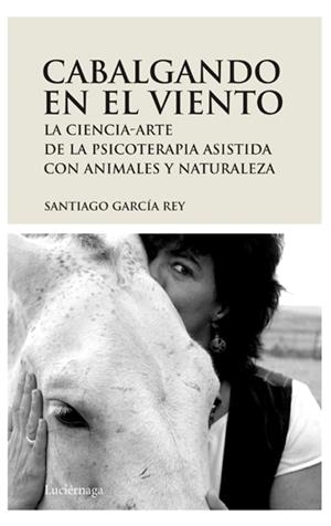 CABALGANDO EN EL VIENTO | 9788492545094 | GARCIA, SANTIAGO | Llibreria Drac - Librería de Olot | Comprar libros en catalán y castellano online