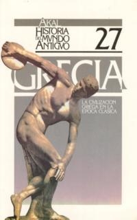 CIVILIZACION GRIEGA EN LA EPOCA CLASICA, LA | 9788476004296 | PLACIDO, D. | Llibreria Drac - Librería de Olot | Comprar libros en catalán y castellano online