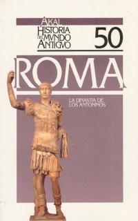DINASTIA DE LOS ANTONINOS, LA. HA. DEL MUNDO ANTIGUO 50 | 9788476004890 | CHIC, G. | Llibreria Drac - Librería de Olot | Comprar libros en catalán y castellano online