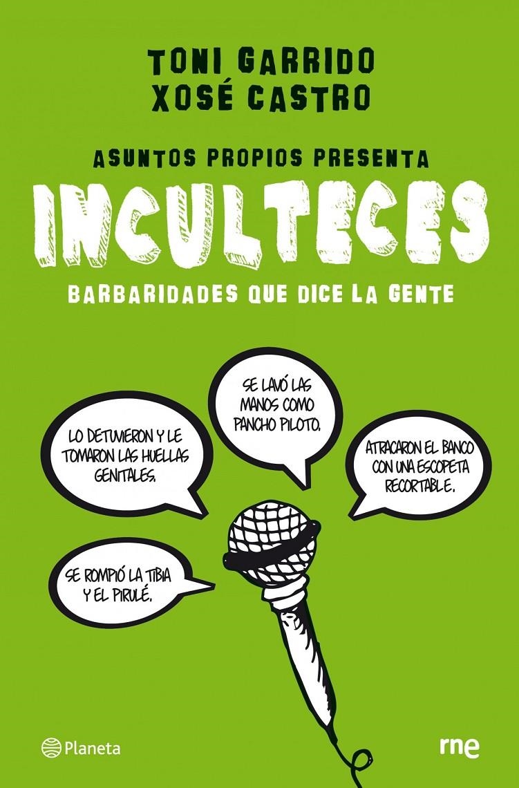 INCULTECES | 9788408088981 | GARRIDO, TONI;CASTRO, XOSE | Llibreria Drac - Llibreria d'Olot | Comprar llibres en català i castellà online