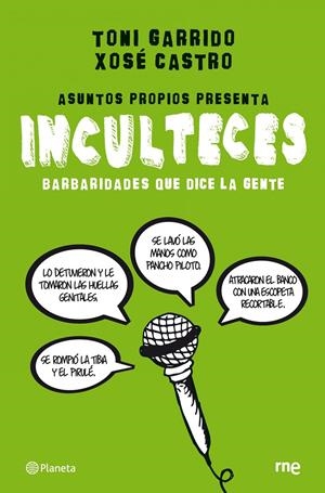 INCULTECES | 9788408088981 | GARRIDO, TONI;CASTRO, XOSE | Llibreria Drac - Llibreria d'Olot | Comprar llibres en català i castellà online