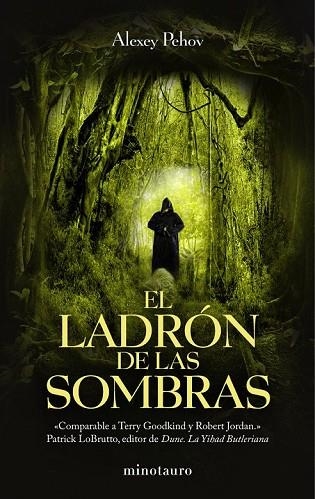 LADRON DE LAS SOMBRAS, EL | 9788445077634 | PEHOV, ALEXEY | Llibreria Drac - Llibreria d'Olot | Comprar llibres en català i castellà online