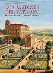 JARDINES DEL VATICANO, LOS | 9788497855662 | CAMPITELLI, ALBERTA | Llibreria Drac - Librería de Olot | Comprar libros en catalán y castellano online