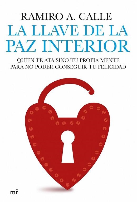 LLAVE DE LA PAZ INTERIOR, LA | 9788427035836 | CALLE, RAMIRO A. | Llibreria Drac - Librería de Olot | Comprar libros en catalán y castellano online