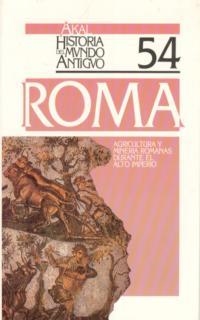 AGRICULTURA Y MINERIA ROMANAS DURANTE EL ALTO IMPERIO | 9788476006313 | BLAZQUEZ, J.M. | Llibreria Drac - Librería de Olot | Comprar libros en catalán y castellano online