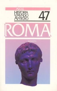 AUGUSTO. HA. DEL MUNDO ANTIGUO 47 | 9788476008416 | MANGAS, J. | Llibreria Drac - Librería de Olot | Comprar libros en catalán y castellano online