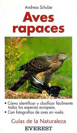AVES RAPACES.GUIAS DE LA NATURALEZA | 9788424126971 | Llibreria Drac - Librería de Olot | Comprar libros en catalán y castellano online