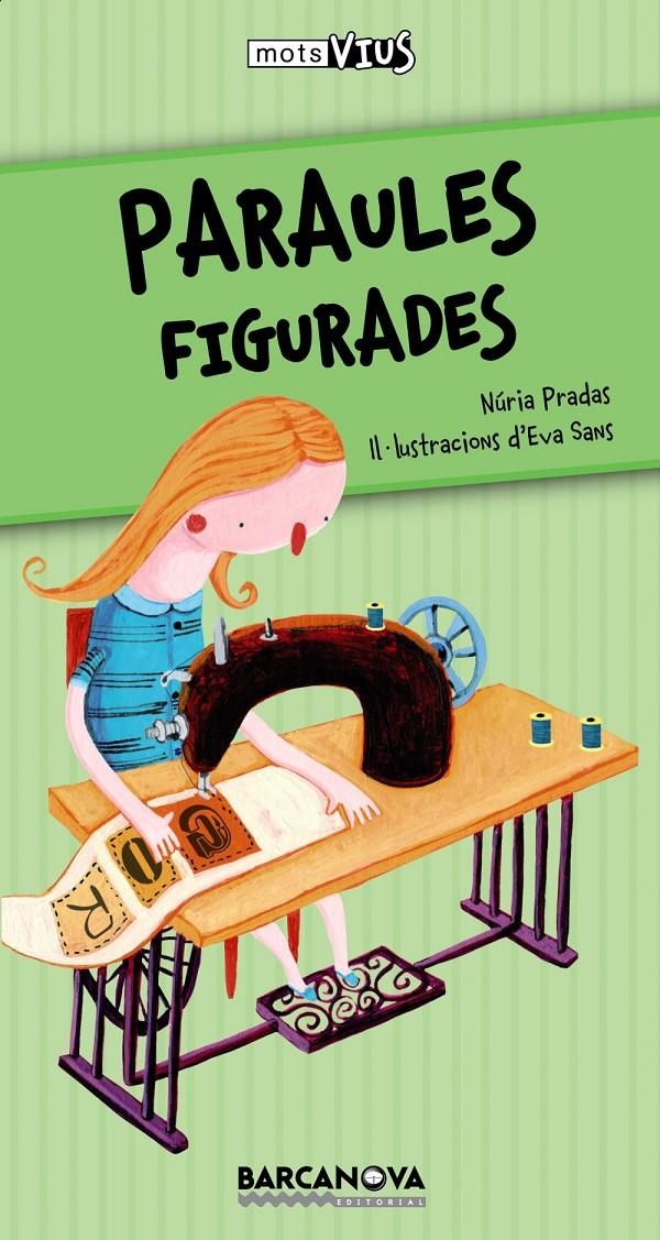 PARAULES FIGURADES | 9788448924973 | PRADAS, NURIA | Llibreria Drac - Librería de Olot | Comprar libros en catalán y castellano online