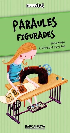 PARAULES FIGURADES | 9788448924973 | PRADAS, NURIA | Llibreria Drac - Librería de Olot | Comprar libros en catalán y castellano online