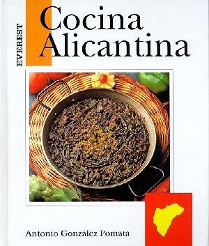 COCINA ALICANTINA | 9788424123383 | GONZALEZ POMATA, ANTONIO | Llibreria Drac - Llibreria d'Olot | Comprar llibres en català i castellà online