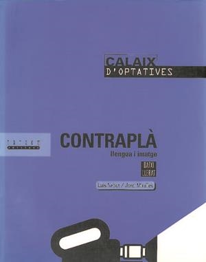CONTRAPLA. LLENGUA I IMATGE | 9788481311716 | NEBOT, LUIS | Llibreria Drac - Llibreria d'Olot | Comprar llibres en català i castellà online