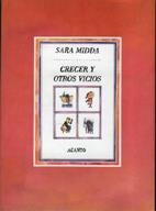 CRECER Y OTROS VICIOS | 9788486673581 | MIDDA,SARA | Llibreria Drac - Librería de Olot | Comprar libros en catalán y castellano online
