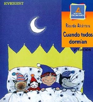 CUANDO TODOS DORMIAN | 9788424131852 | ALCANTARA, RICARDO | Llibreria Drac - Librería de Olot | Comprar libros en catalán y castellano online