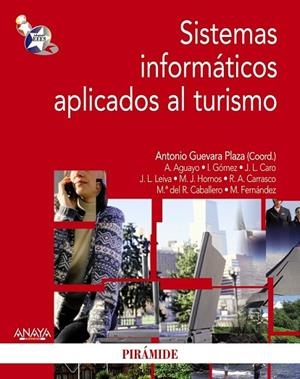 SISTEMAS INFORMATICOS APLICADOS AL TURISMO | 9788436823141 | VV.AA. | Llibreria Drac - Librería de Olot | Comprar libros en catalán y castellano online
