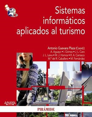 SISTEMAS INFORMATICOS APLICADOS AL TURISMO | 9788436823141 | VV.AA. | Llibreria Drac - Librería de Olot | Comprar libros en catalán y castellano online