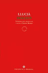 DIALEGS | 9788474107944 | LLUCIA | Llibreria Drac - Llibreria d'Olot | Comprar llibres en català i castellà online