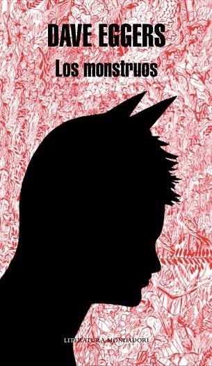 MONSTRUOS, LOS | 9788439722250 | EGGERS, DAVE | Llibreria Drac - Librería de Olot | Comprar libros en catalán y castellano online