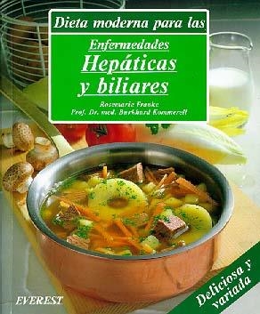 ENFERMEDADES HEPATICAS Y BILIARES, DIETA MODERNA PARA LAS | 9788424122935 | Llibreria Drac - Llibreria d'Olot | Comprar llibres en català i castellà online