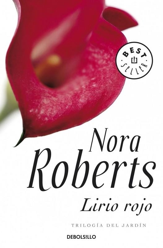 LIRIO ROJO | 9788499080765 | ROBERTS, NORA | Llibreria Drac - Librería de Olot | Comprar libros en catalán y castellano online