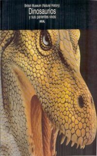 DINOSAURIOS Y SUS PARIENTES VIVOS | 9788476006665 | Llibreria Drac - Librería de Olot | Comprar libros en catalán y castellano online